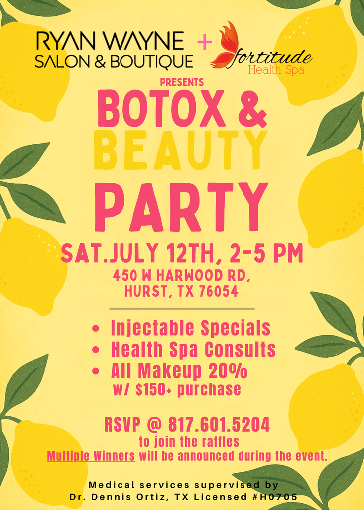 Ryan Wayne x Fortitude Health Spa Botox & Beauty Party